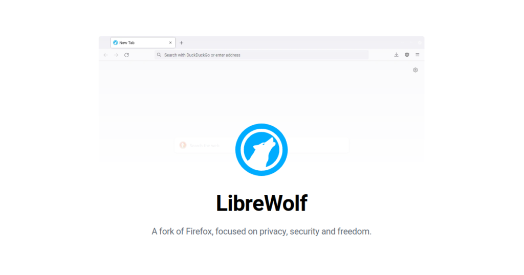 Top 10 free Private Browsers for extra Anonymity - LibreWolf browser